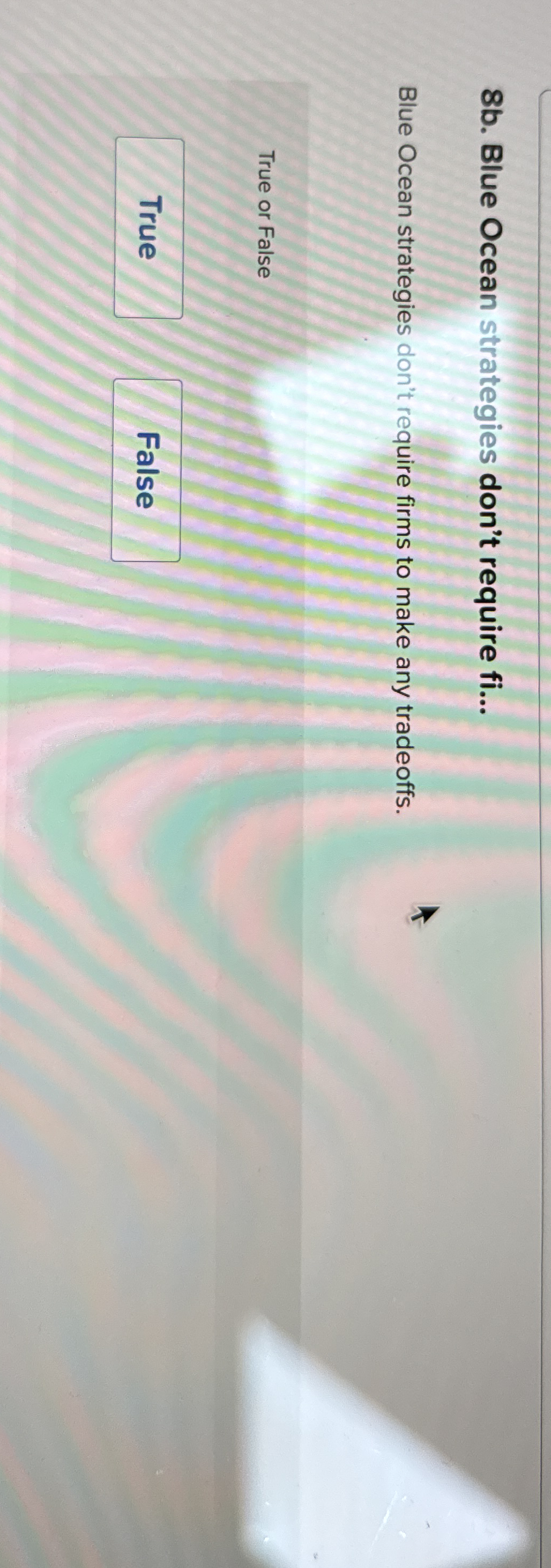  8b. Blue Ocean strategies don't require fi... Blue Ocean strategies don't