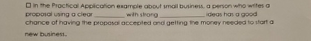  in the Practical Application example about small business, a person who