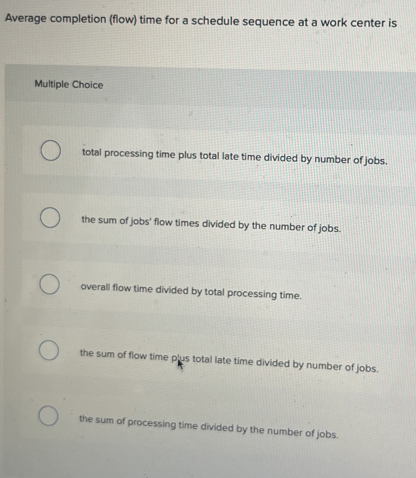  Average completion (flow) time for a schedule sequence at a work