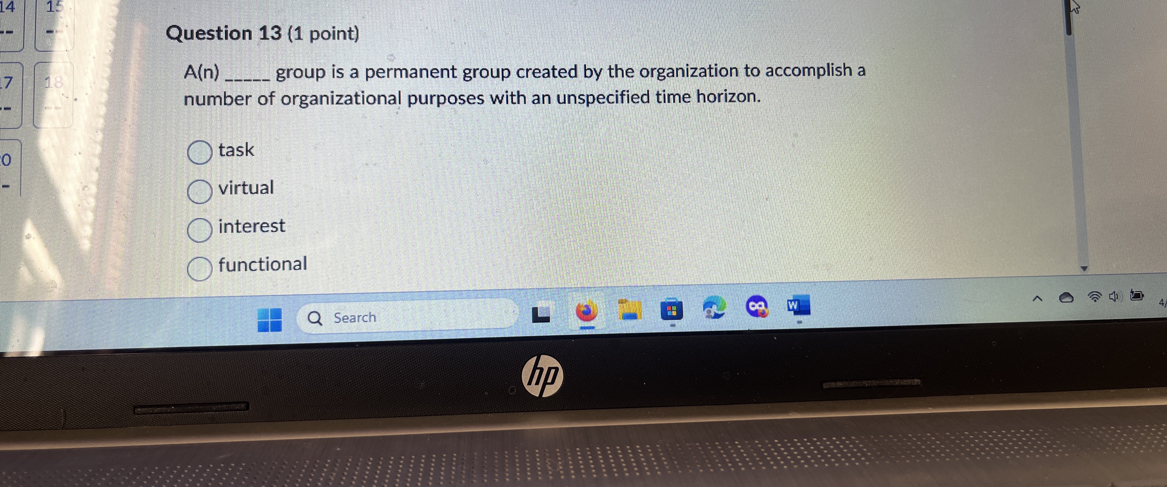  Question 13(1 point) A(n)q, group is a permanent group created by