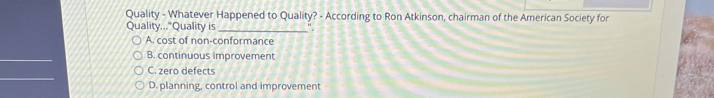  Quality - Whatever Happened to Quality? - According to Ron Atkinson,