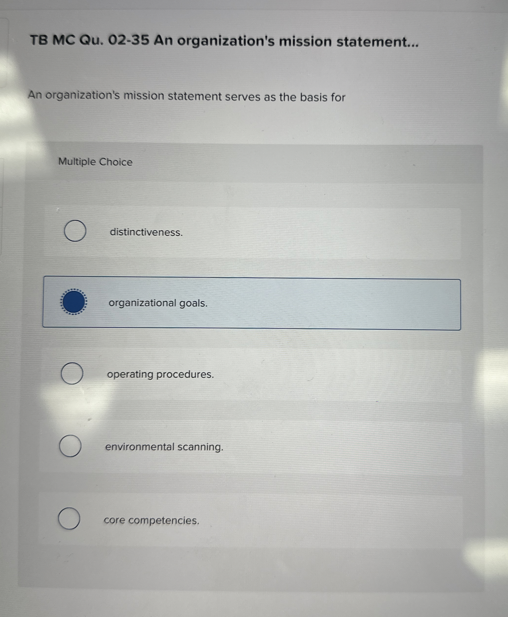  TB MC Qu.02-35 An organization's mission statement... An organization's mission statement