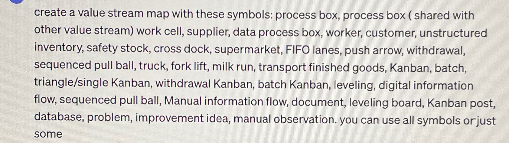  create a value stream map with these symbols: process box, process
