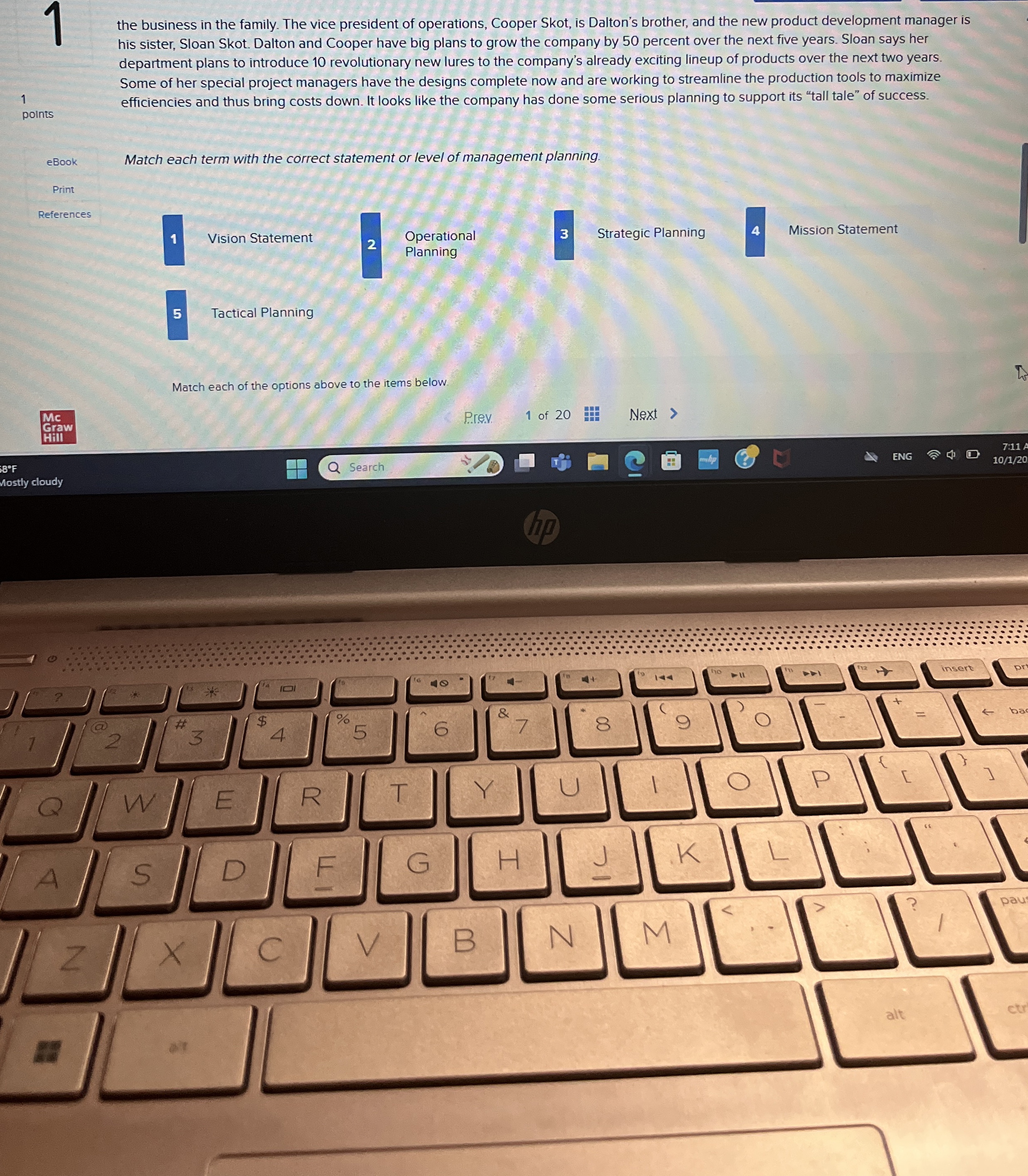  Match each term with the correct statement or level of management