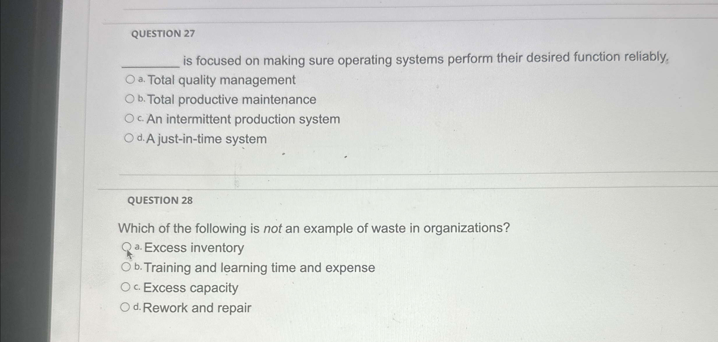  QUESTION 27 is focused on making sure operating systems perform their