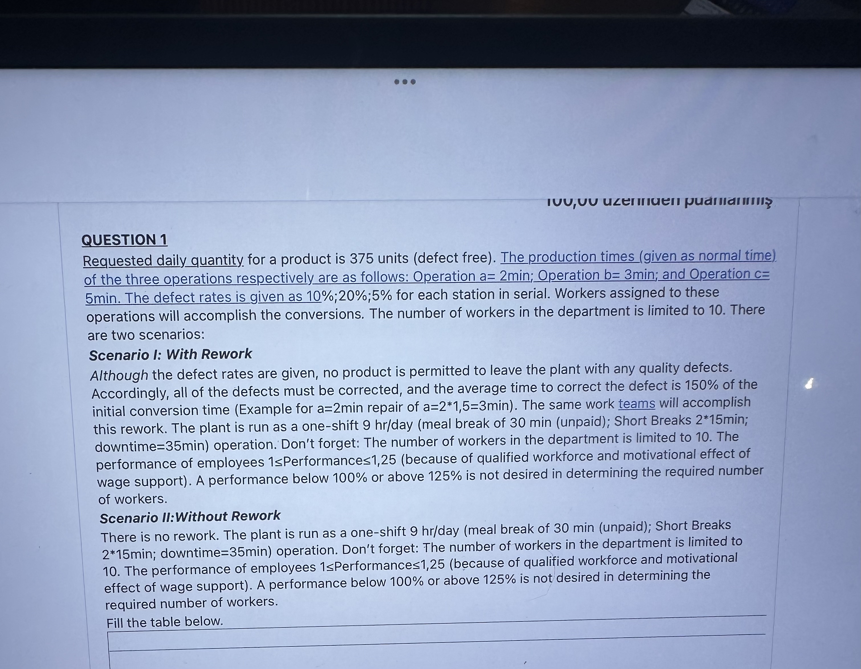  QUESTION 1 Requested daily quantity for a product is 375 units