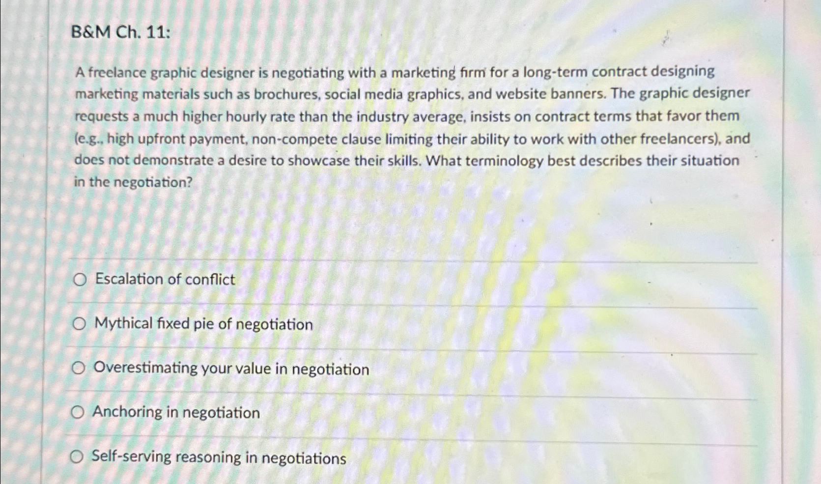  B&M Ch.11: A freelance graphic designer is negotiating with a marketing