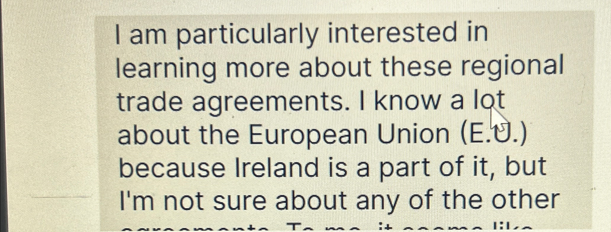  I am particularly interested in learning more about these regional trade