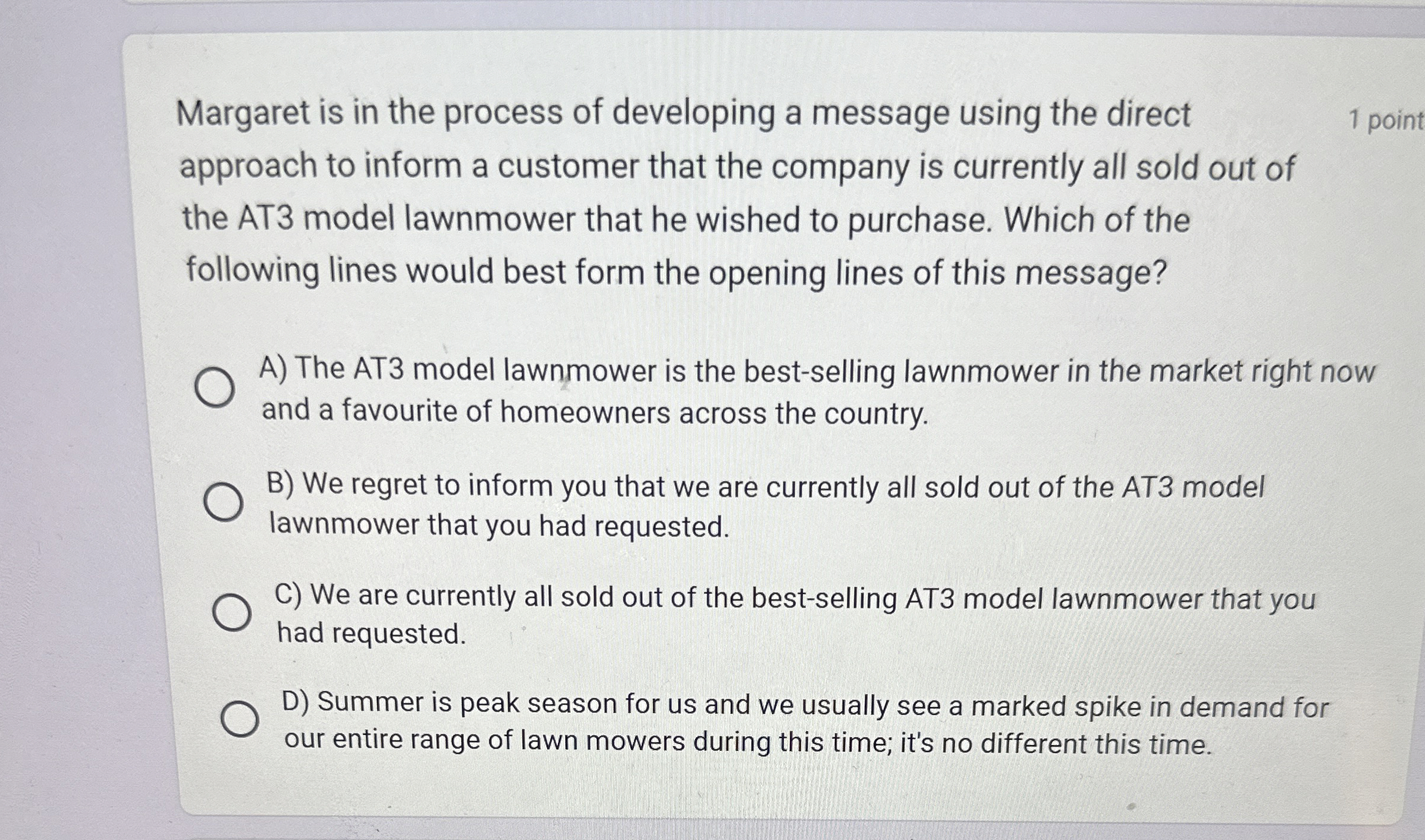  Margaret is in the process of developing a message using the