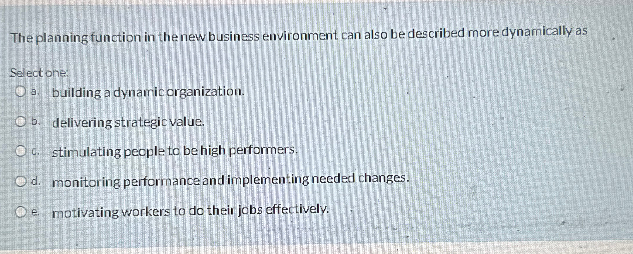  The planning function in the new business environment can also be