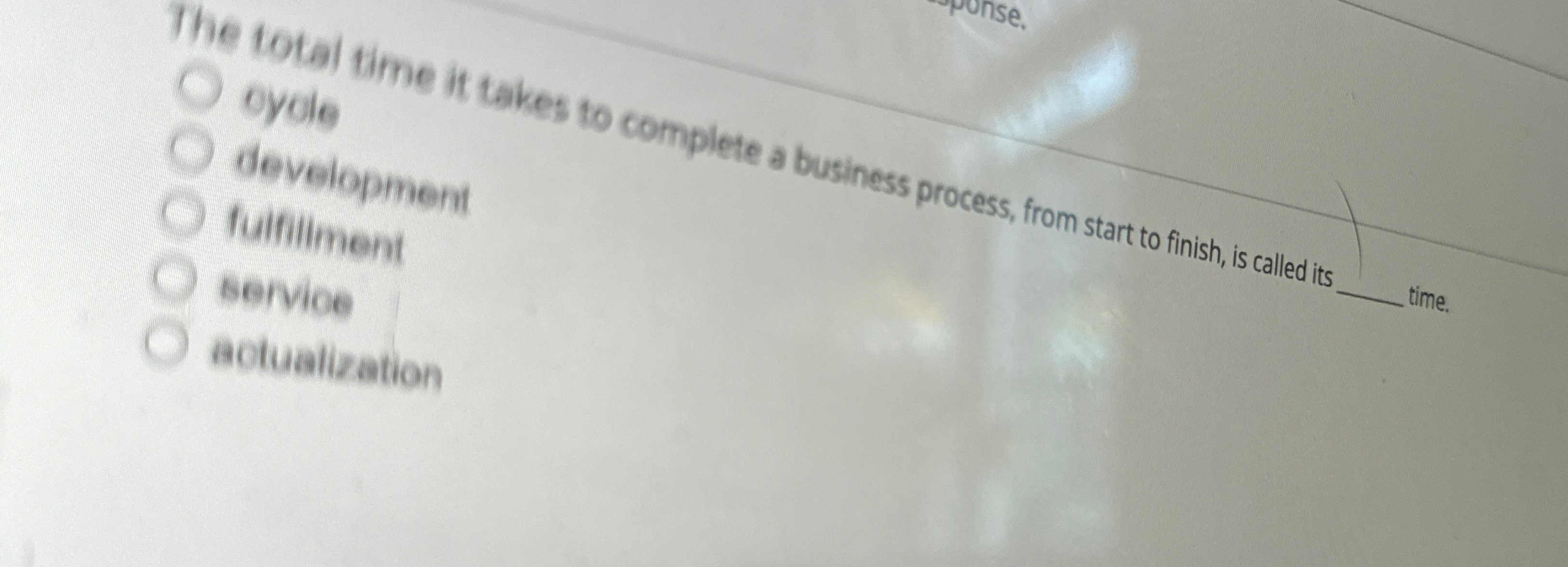  The total time it takes to complete a business process, from