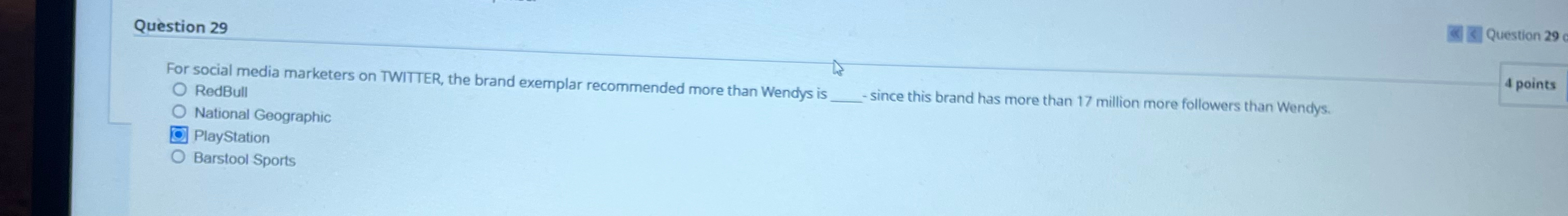  Question 29 Question 29 c For social media marketers on TWITTER,