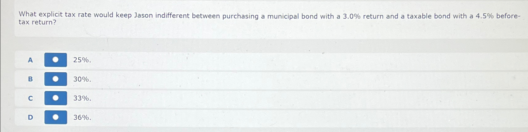  What explicit tax rate would keep Jason indifferent between purchasing a