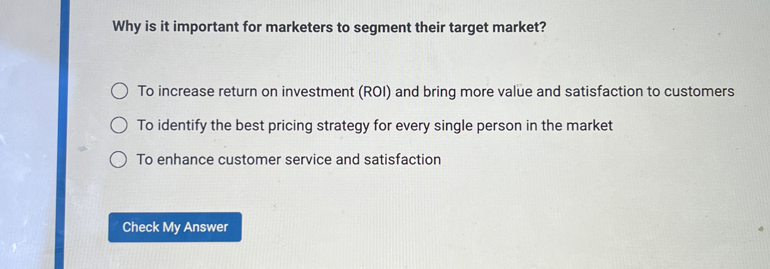  Why is it important for marketers to segment their target market?