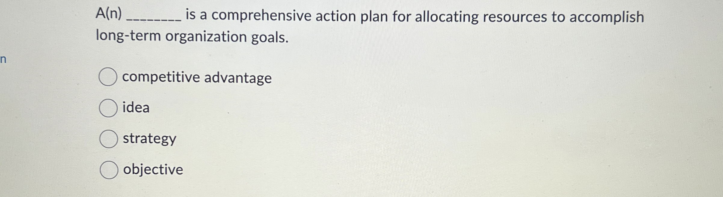  A(n) is a comprehensive action plan for allocating resources to accomplish