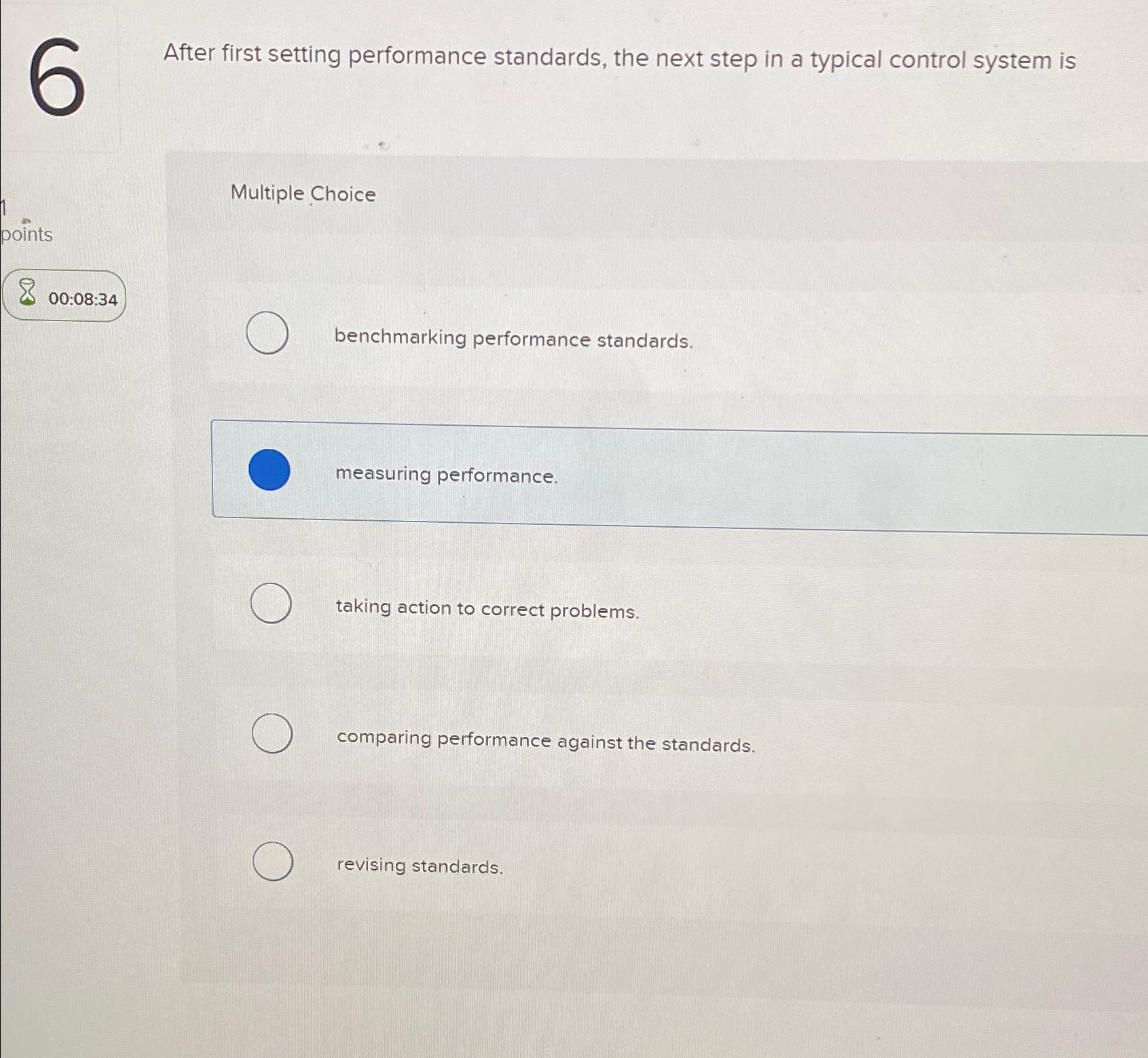  After first setting performance standards, the next step in a typical