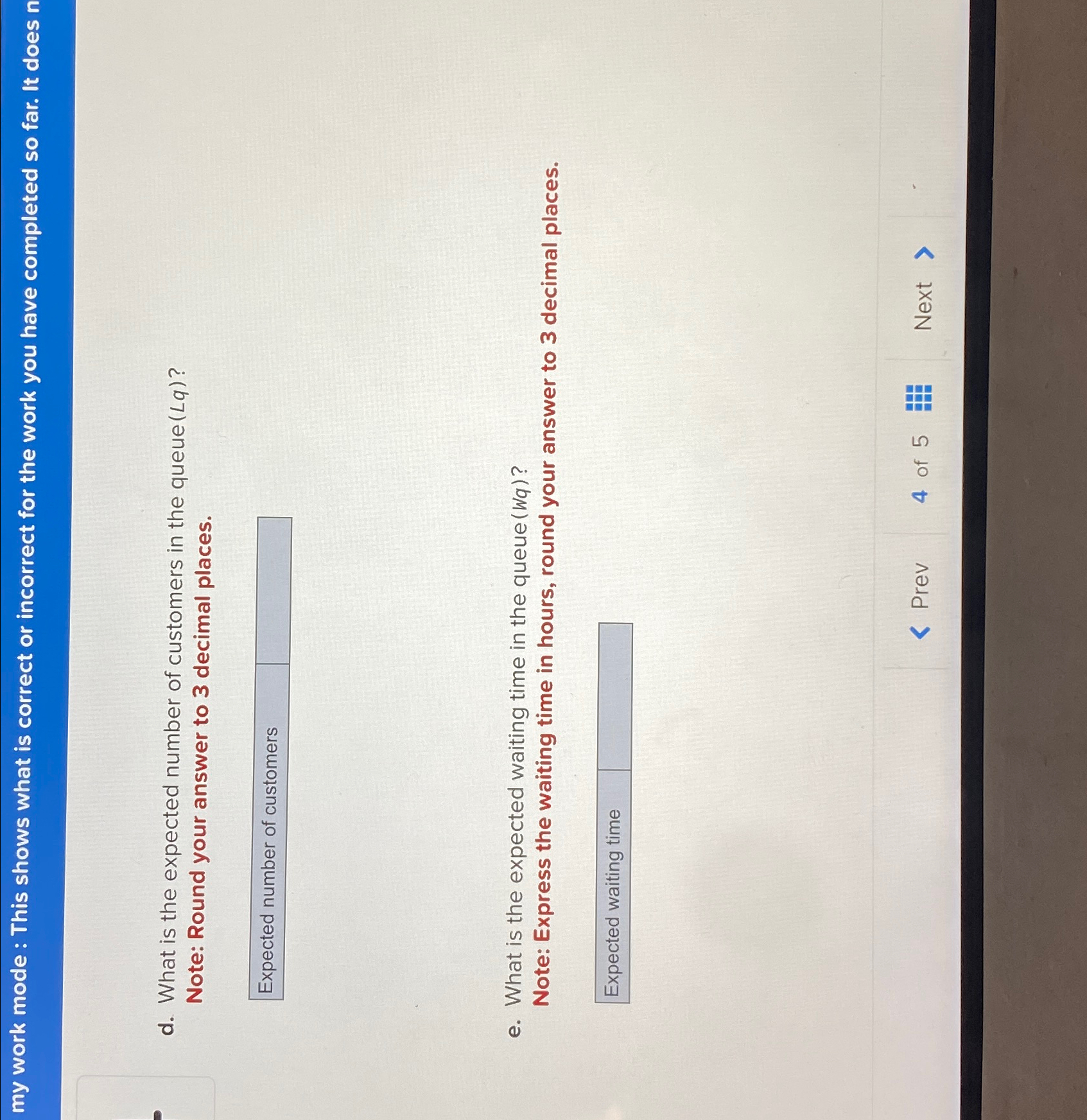  4 11.11 points Wk Qu.13-02 In an M/M/1 queueing system... In