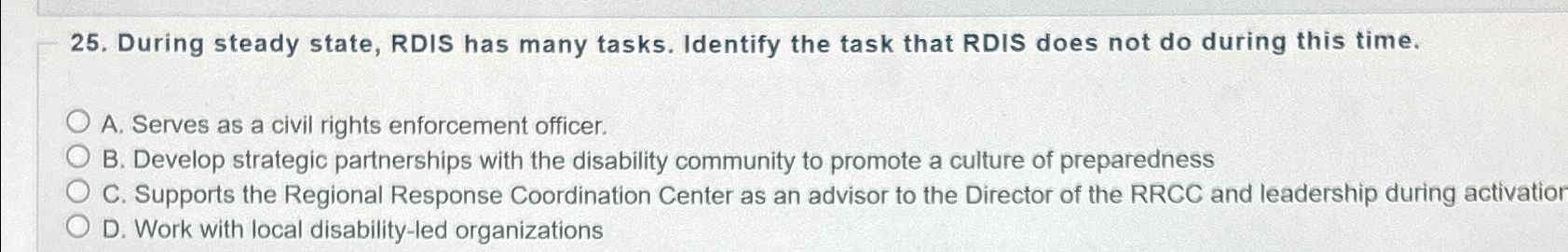  During steady state, RDIS has many tasks. Identify the task that