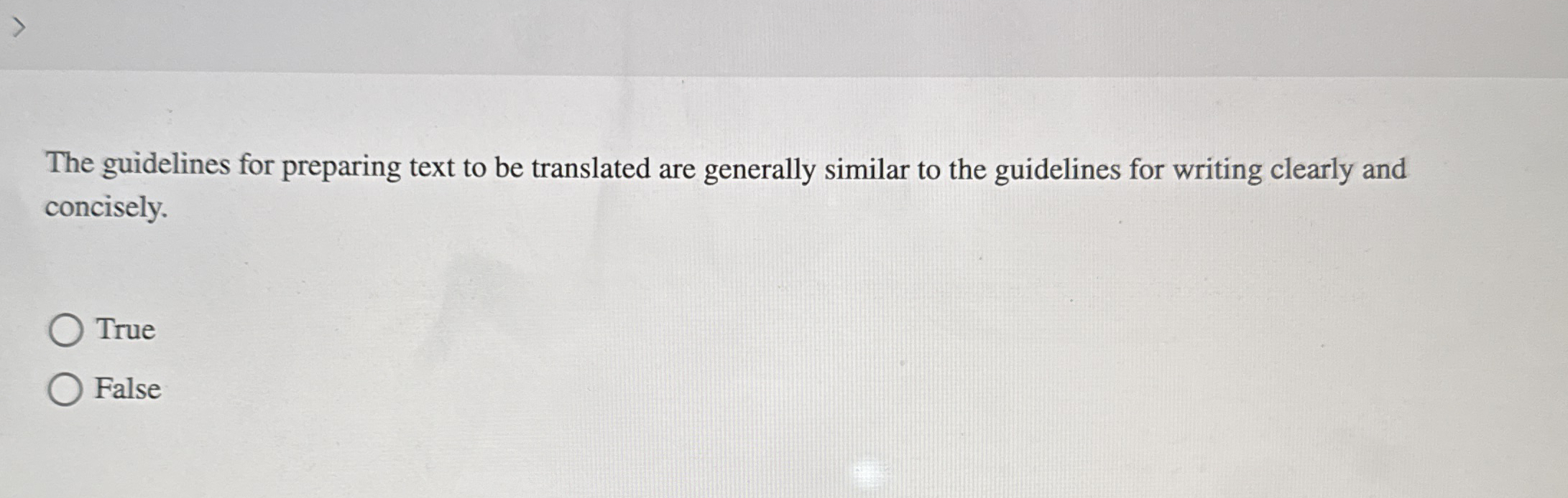  The guidelines for preparing text to be translated are generally similar