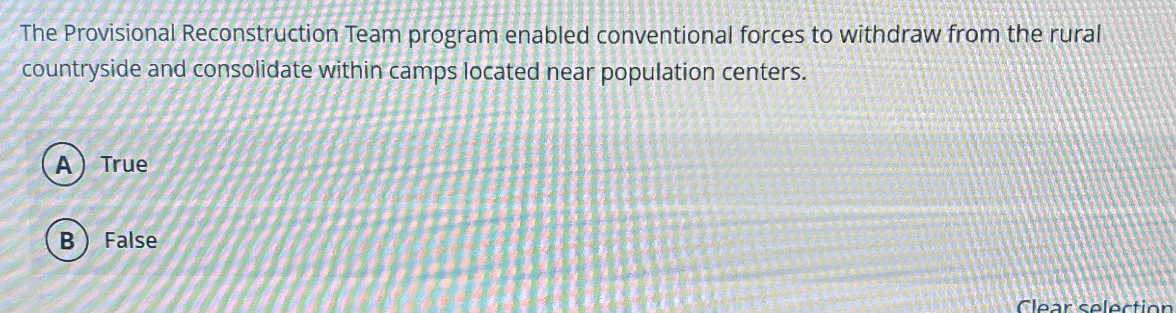  The Provisional Reconstruction Team program enabled conventional forces to withdraw from