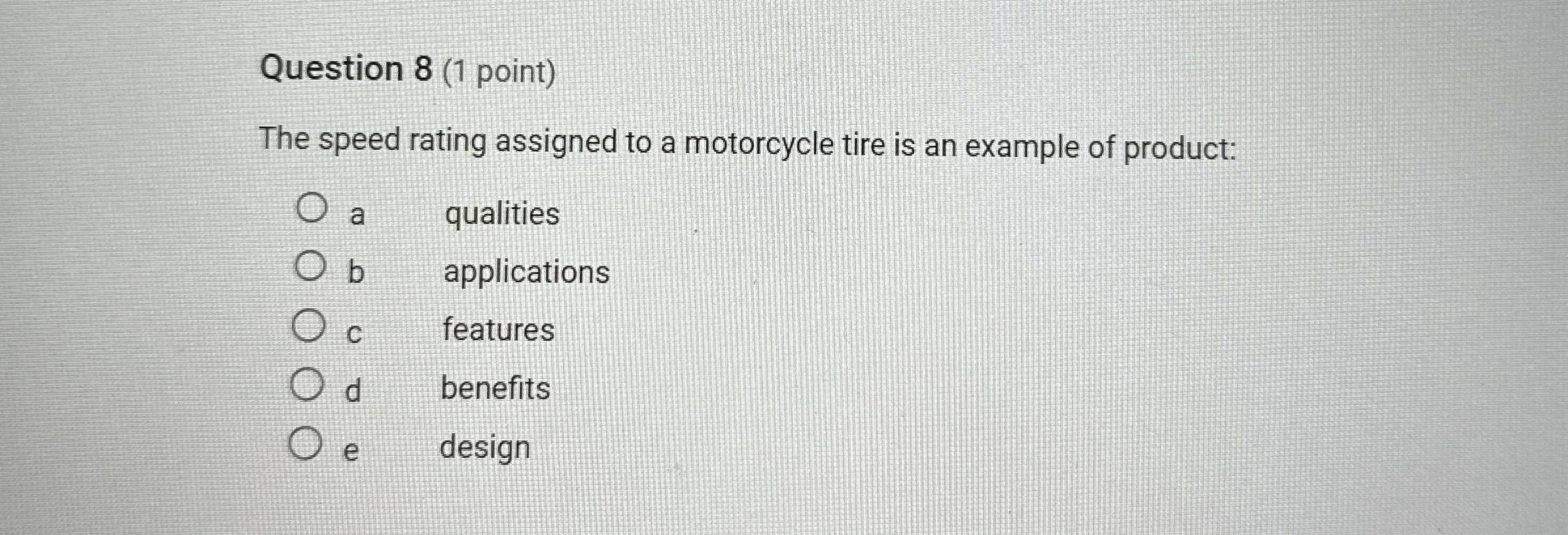  Question 8(1 point) The speed rating assigned to a motorcycle tire