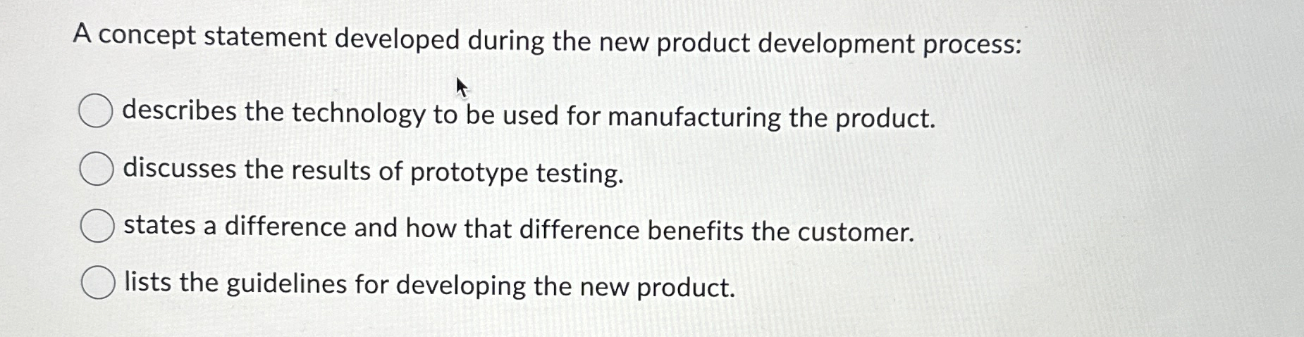  A concept statement developed during the new product development process: describes