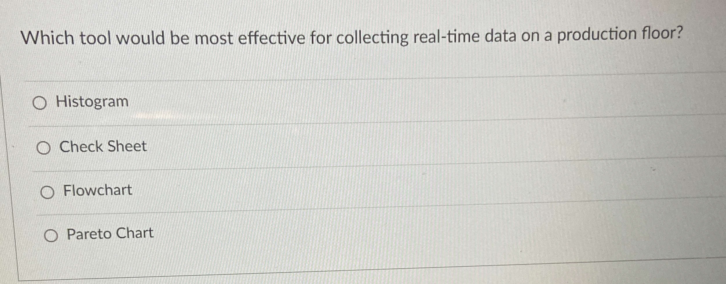 Which tool would be most effective for collecting real-time data on