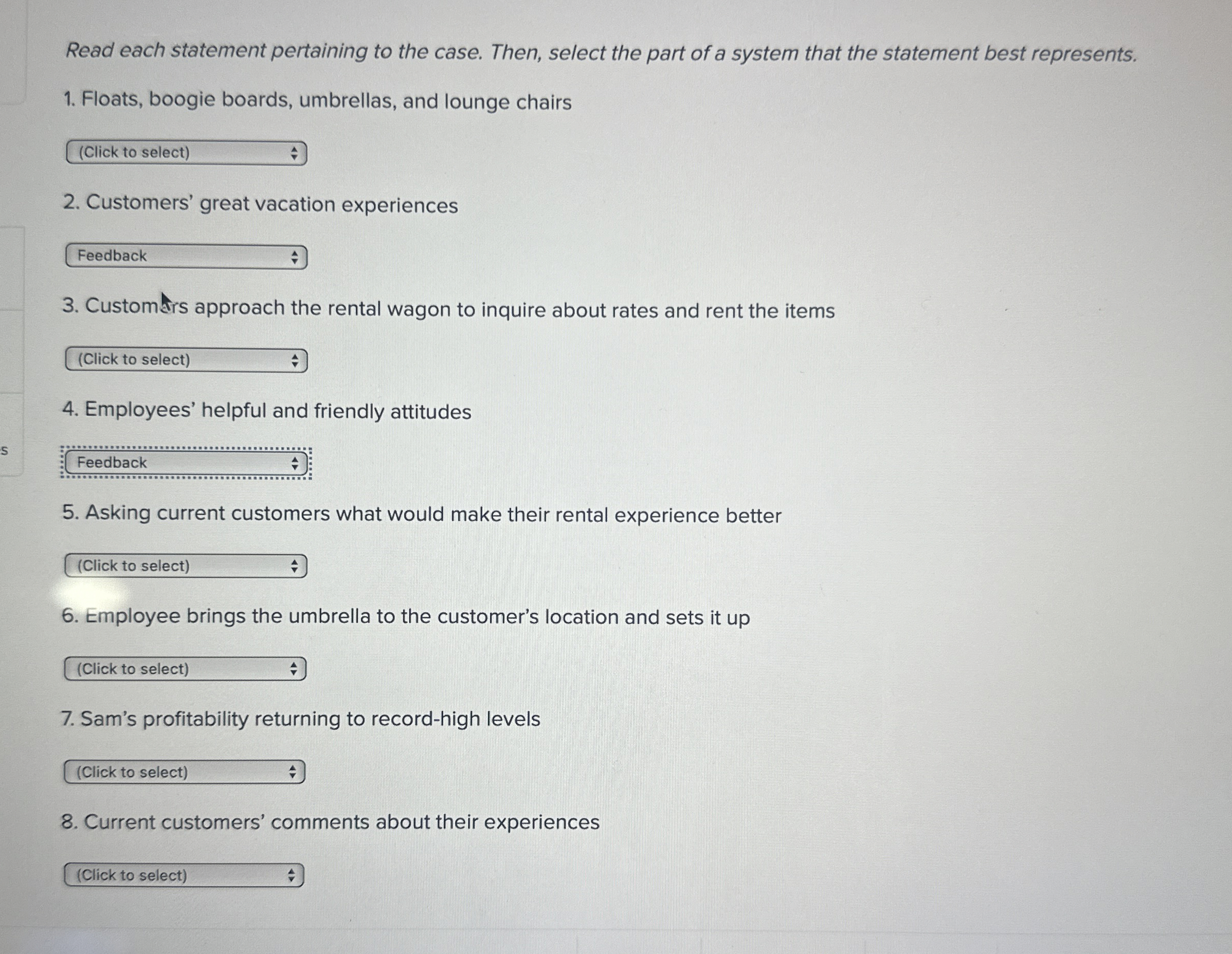  Read each statement pertaining to the case. Then, select the part
