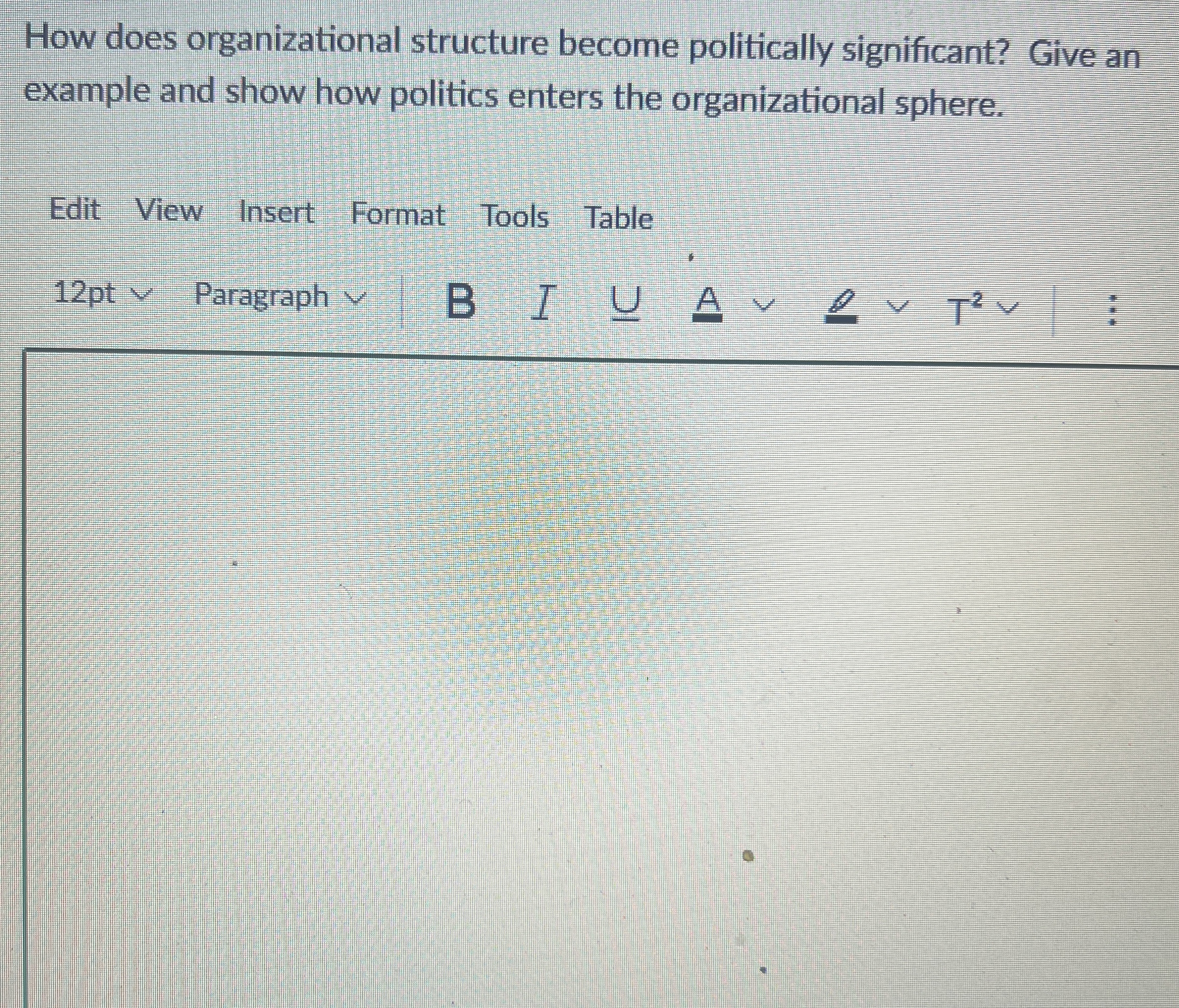  How does organizational structure become politically significant? Give an example and