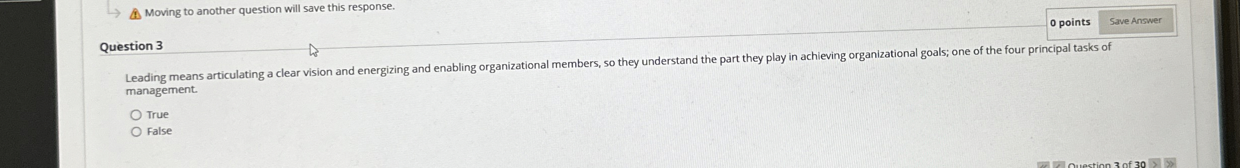  A Moving to another question will save this response. 0 points