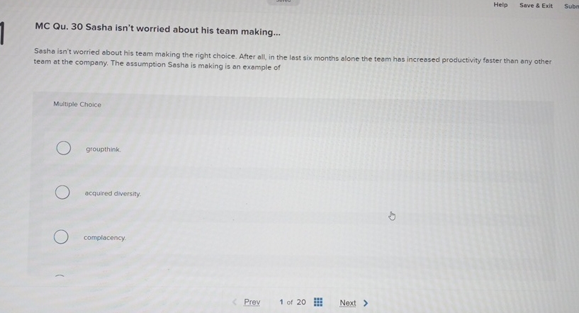  Help Save & Exit Subr MC Qu.30 Sasha isn't worried about