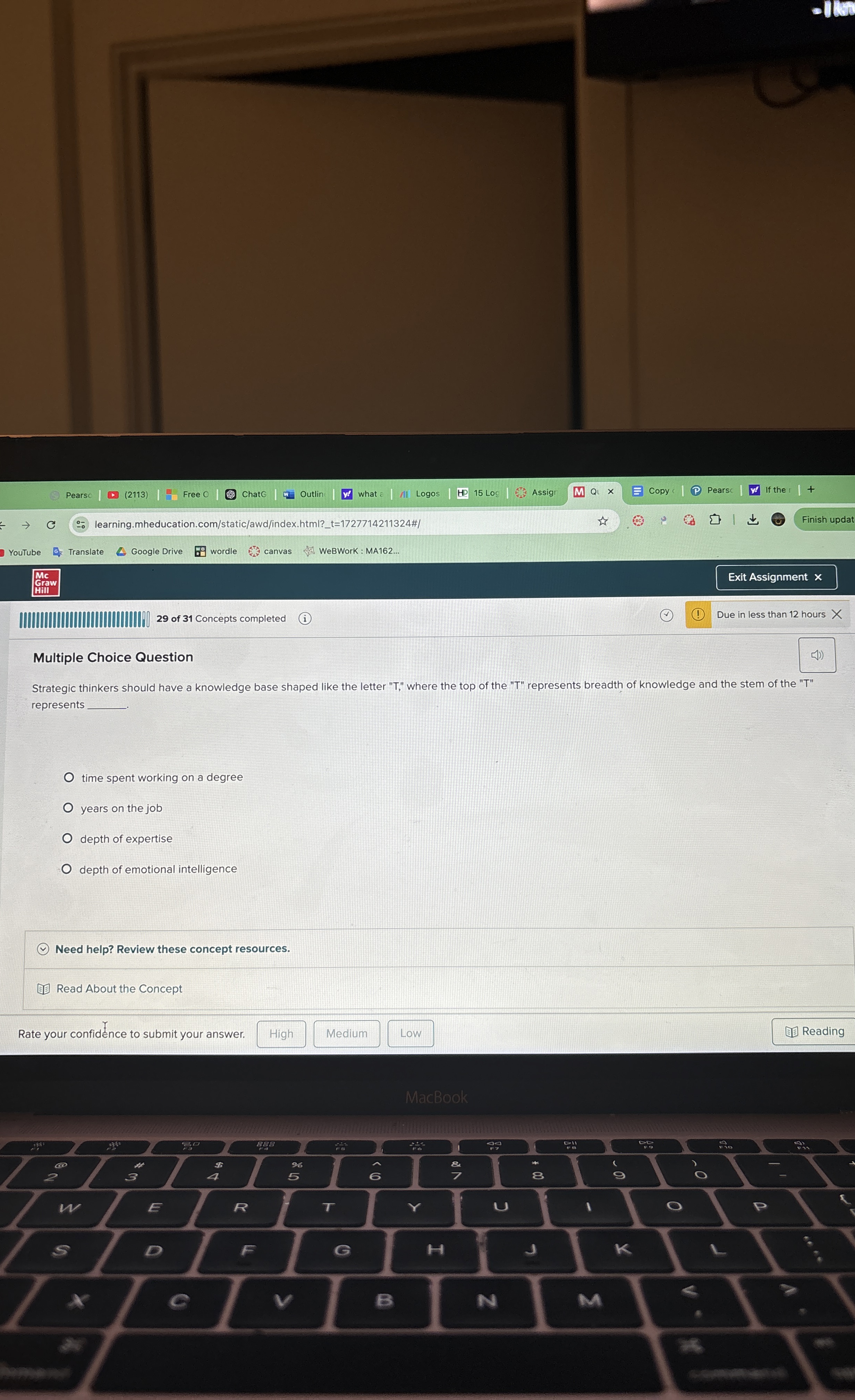  Multiple Choice Question Strategic thinkers should have a knowledge base shaped