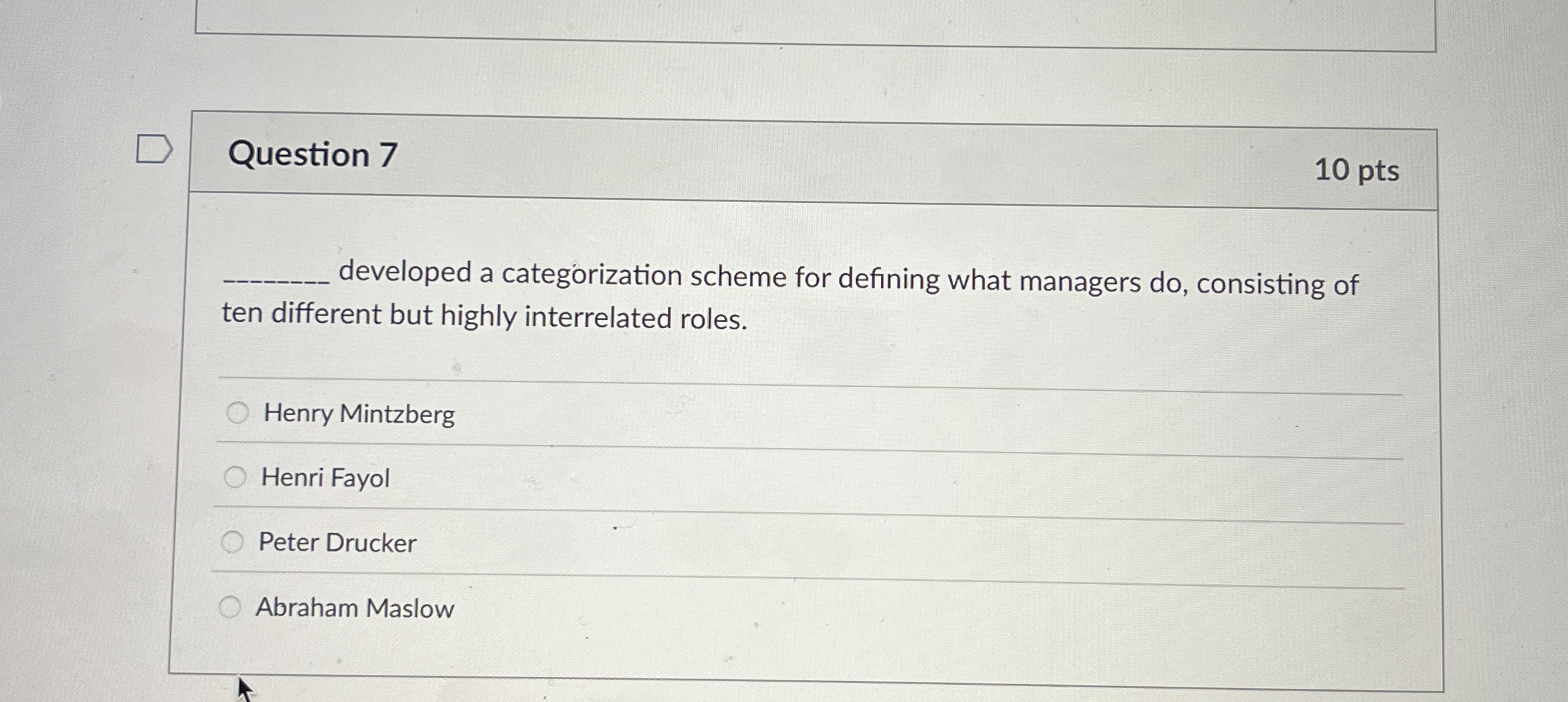  Question 7 10 pts developed a categorization scheme for defining what