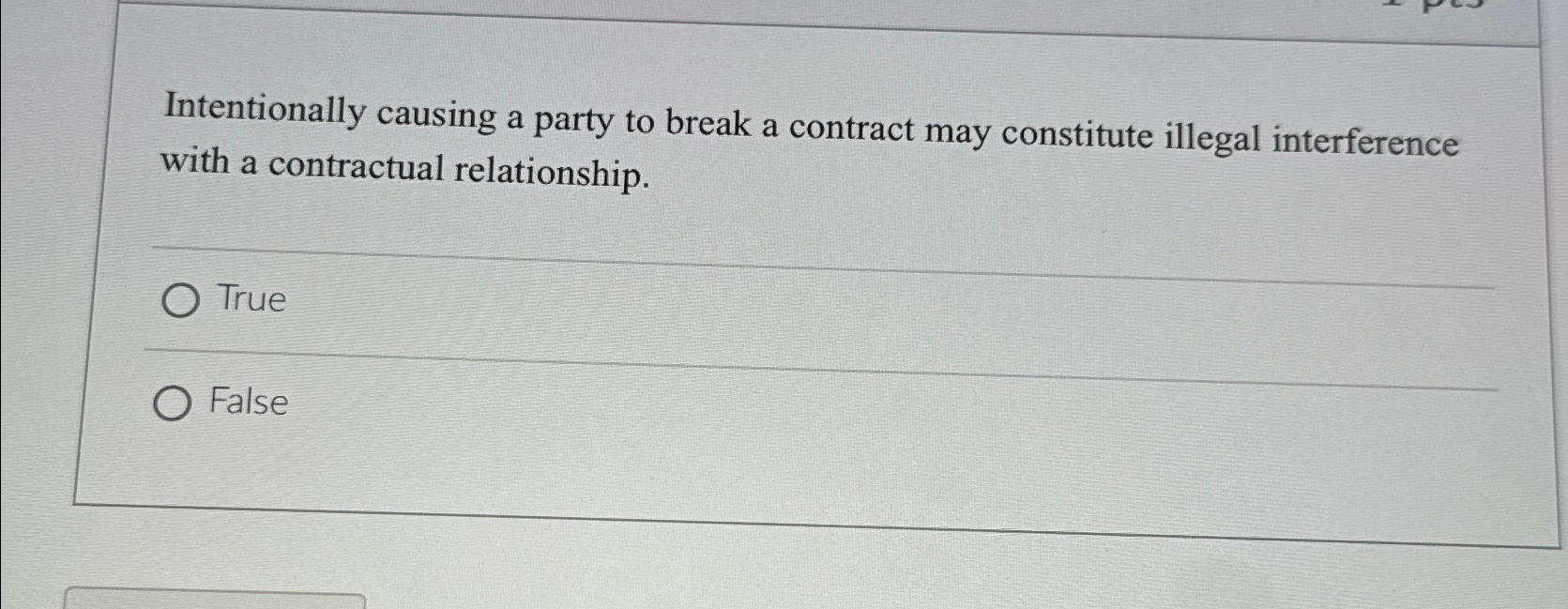  Intentionally causing a party to break a contract may constitute illegal