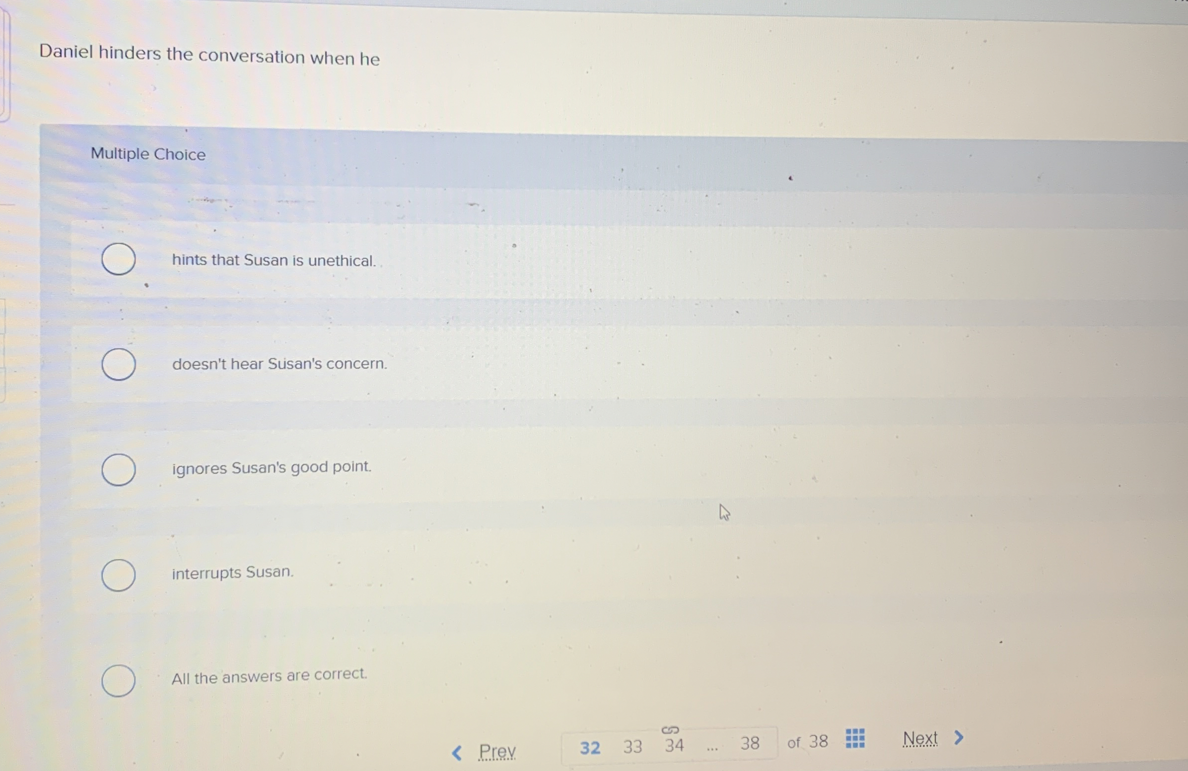  Daniel hinders the conversation when he Multiple Choice hints that Susan