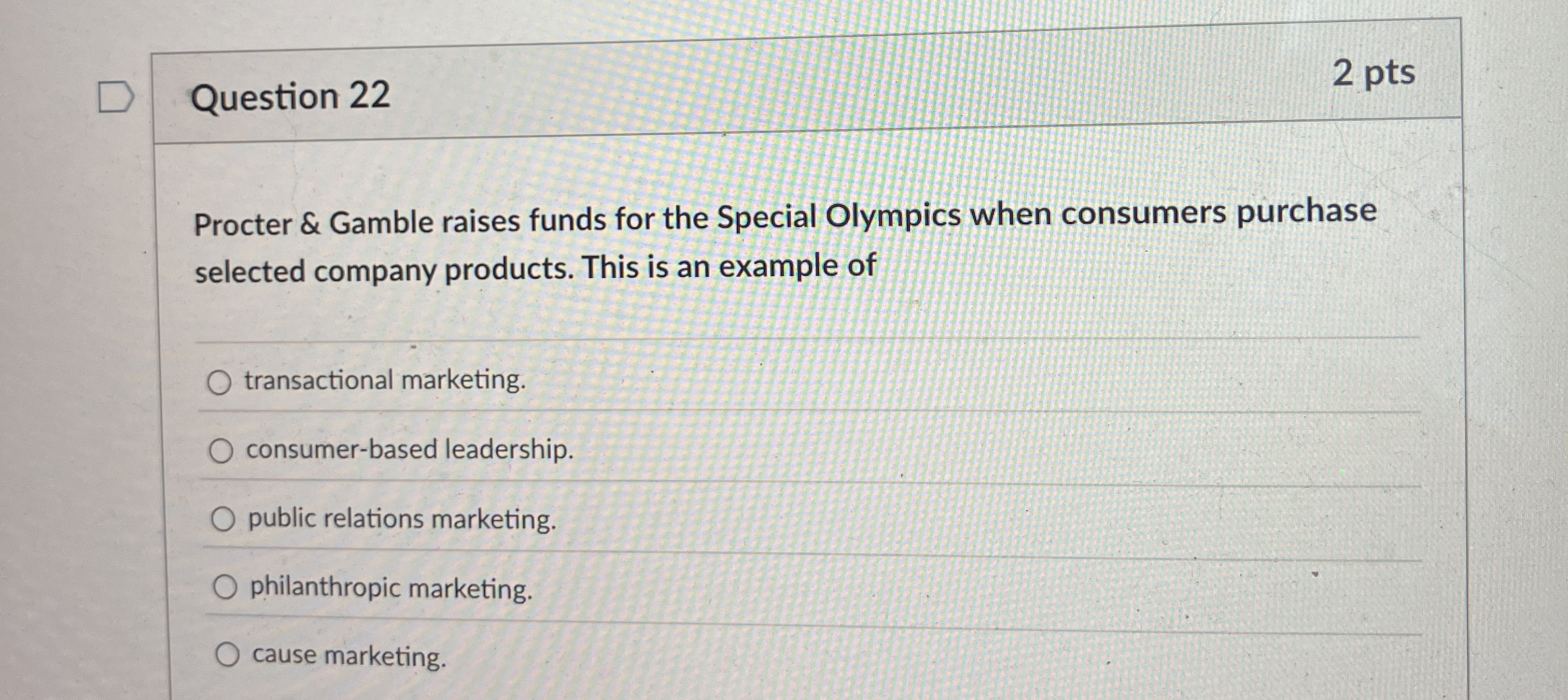  Question 22 Procter & Gamble raises funds for the Special Olympics