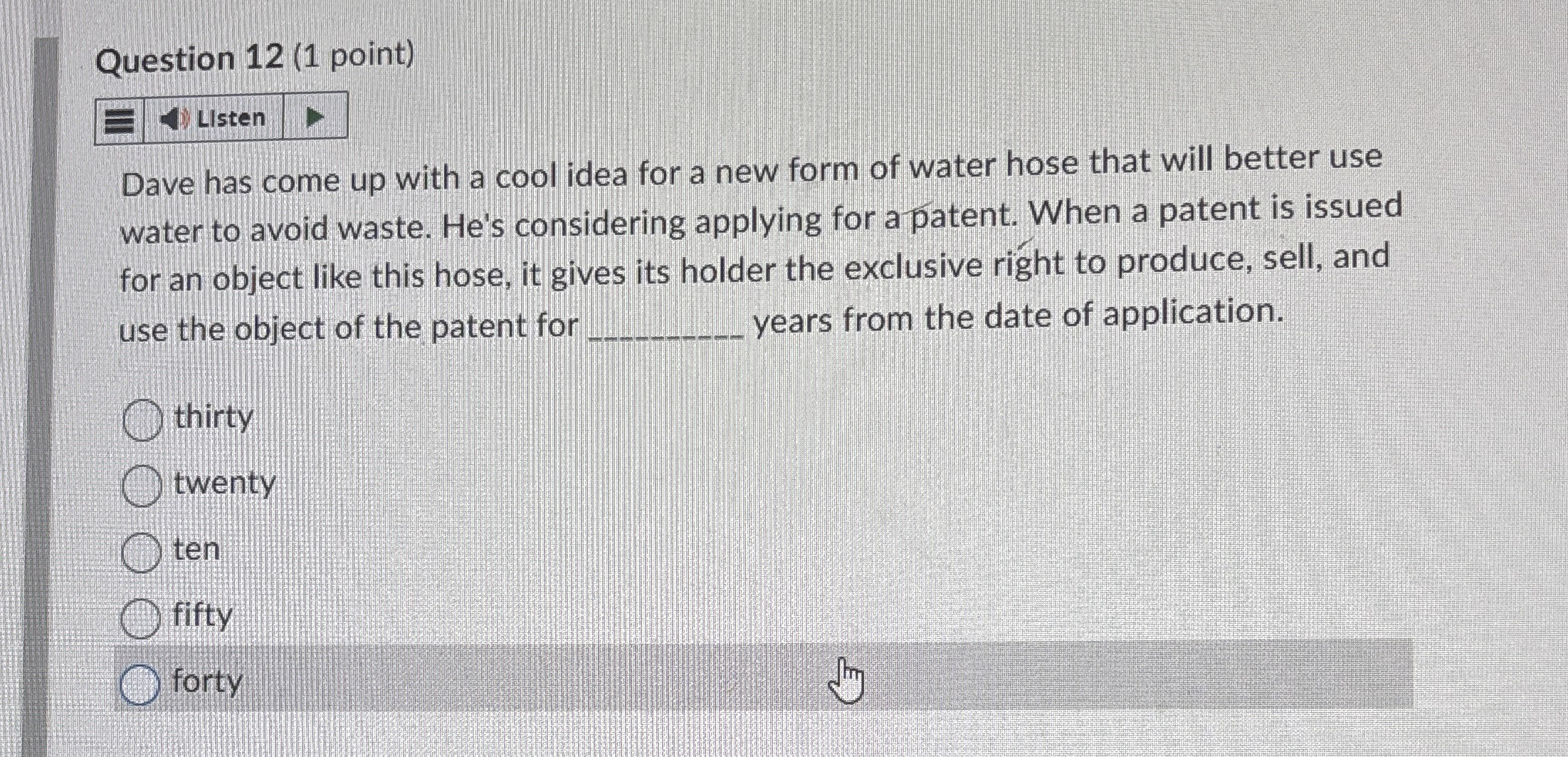  Question 12(1 point) Dave has come up with a cool idea