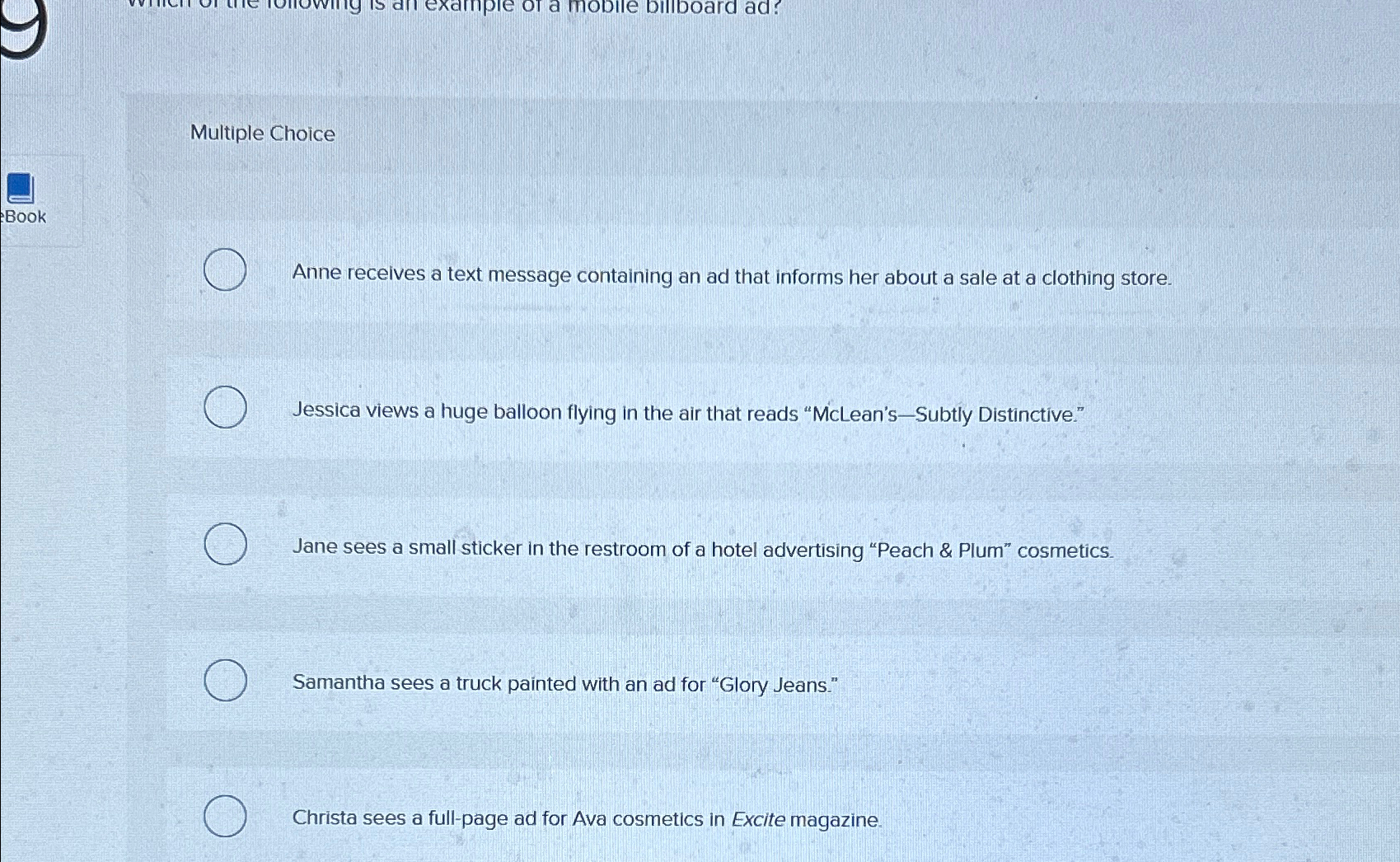  Multiple Choice Anne receives a text message containing an ad that