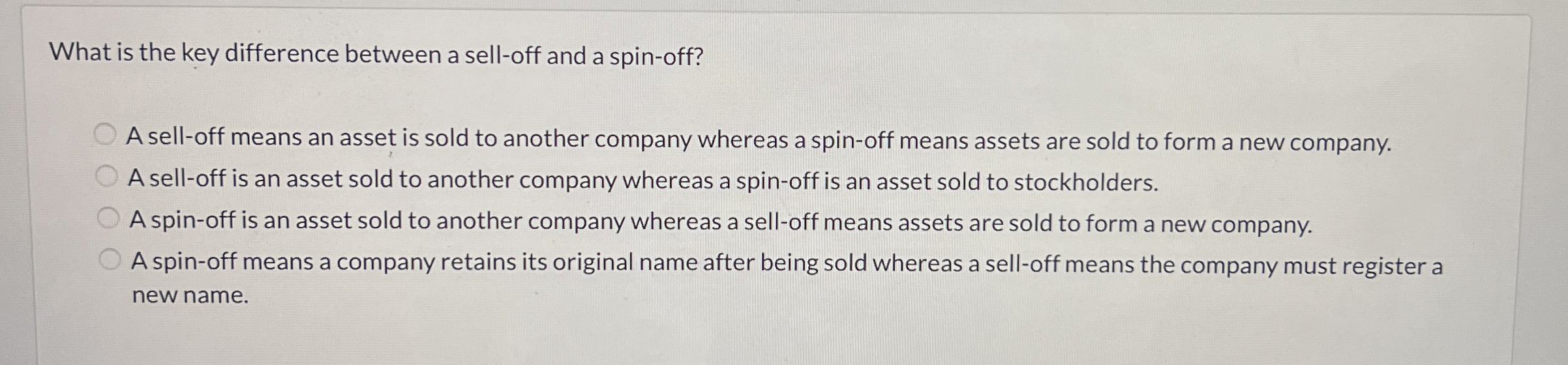  What is the key difference between a sell-off and a spin-off?