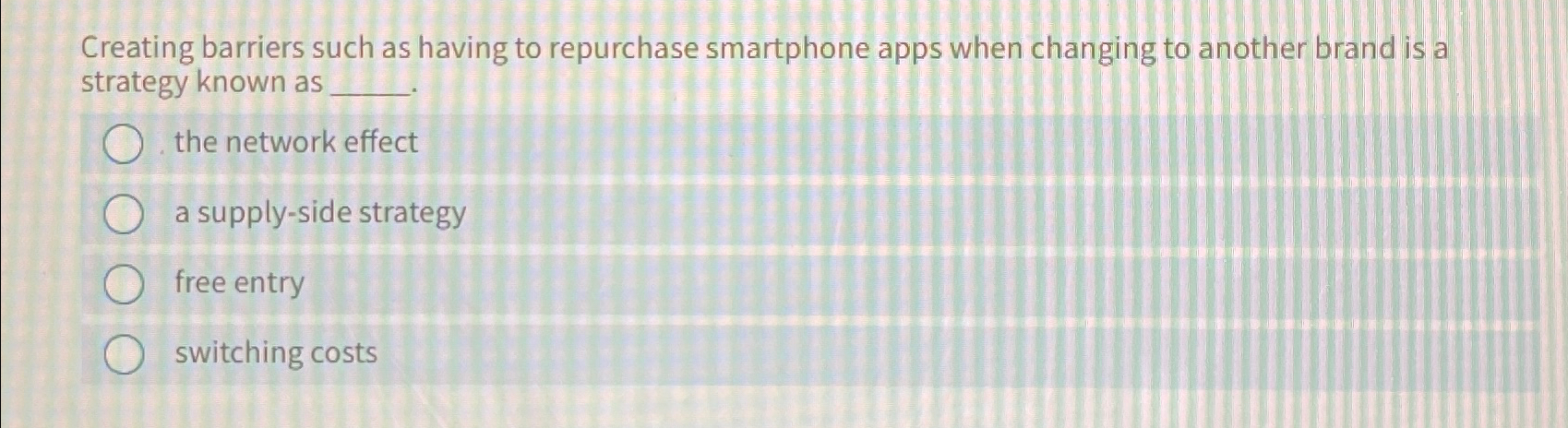  Creating barriers such as having to repurchase smartphone apps when changing