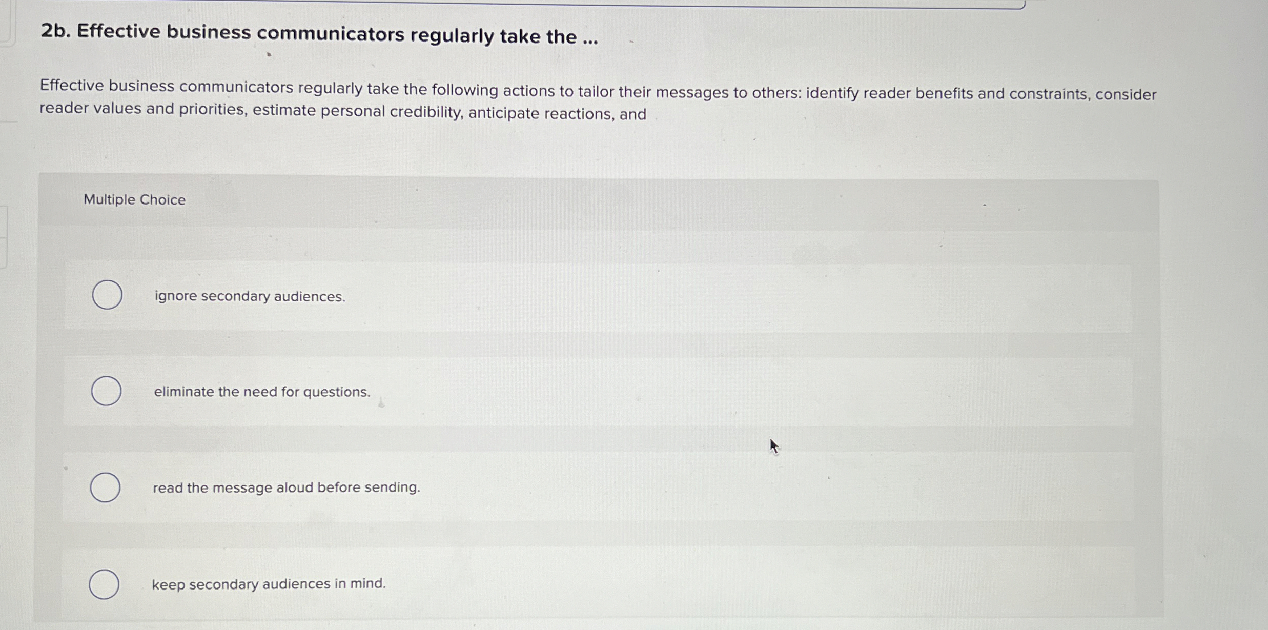  2b. Effective business communicators regularly take the ... Effective business communicators