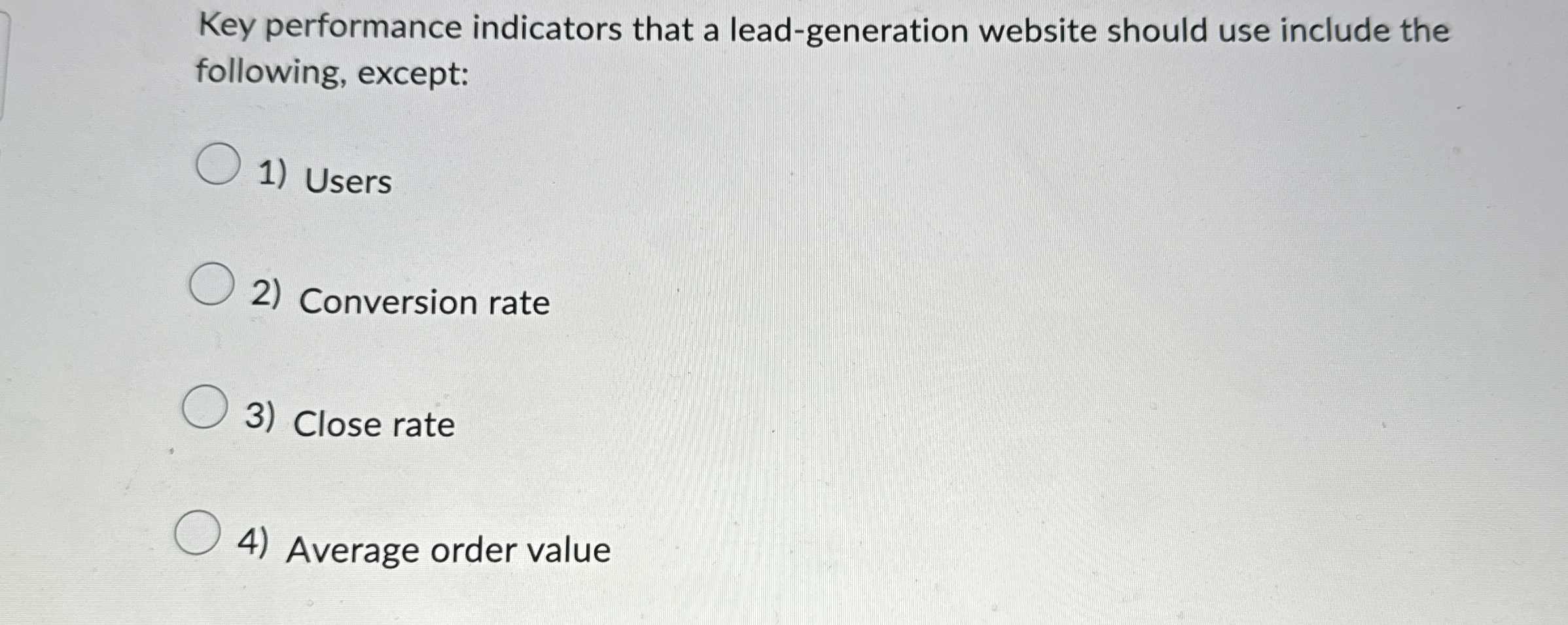  Key performance indicators that a lead-generation website should use include the