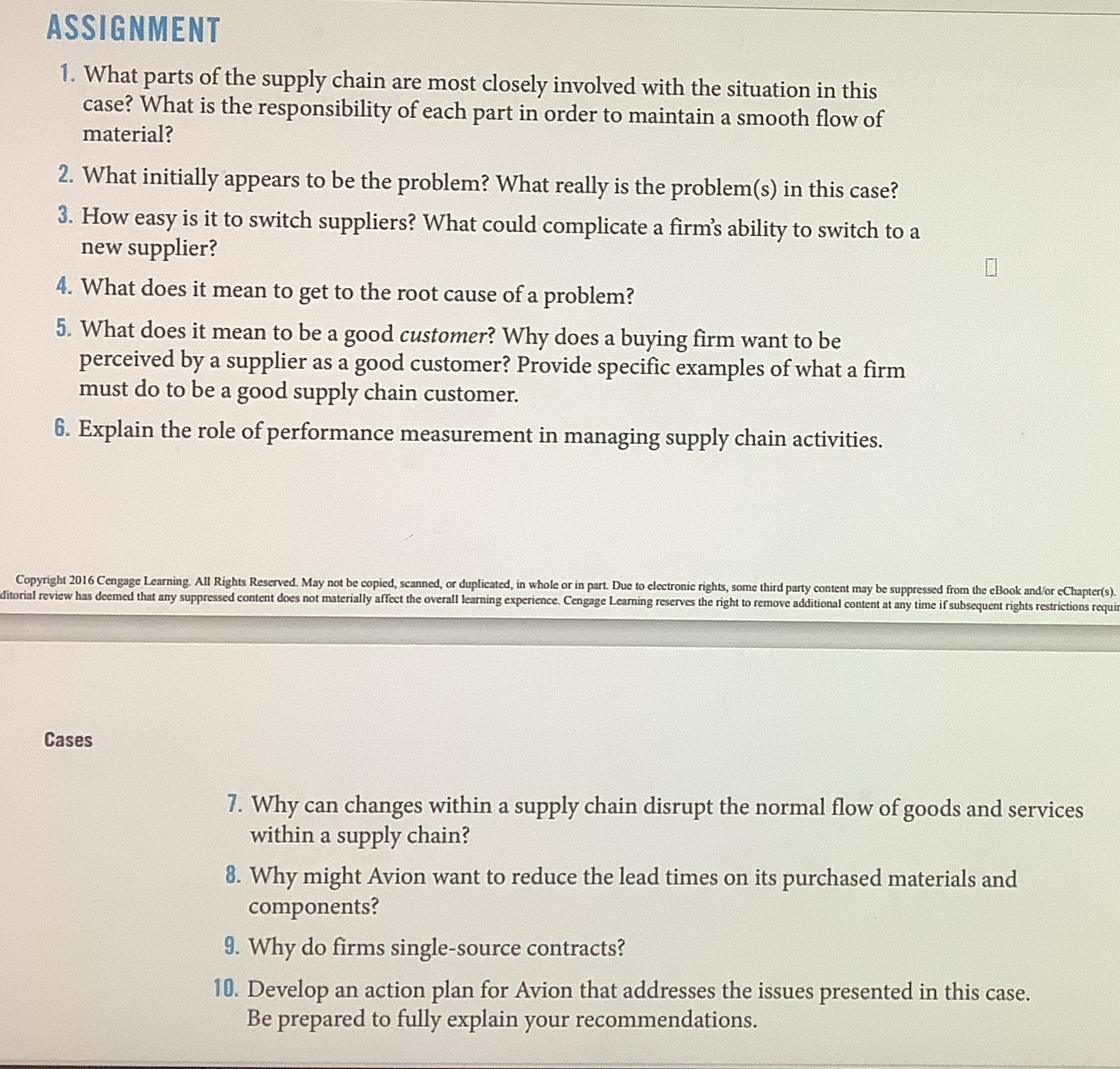  Why can changes within a supply chain disrupt the normal flow