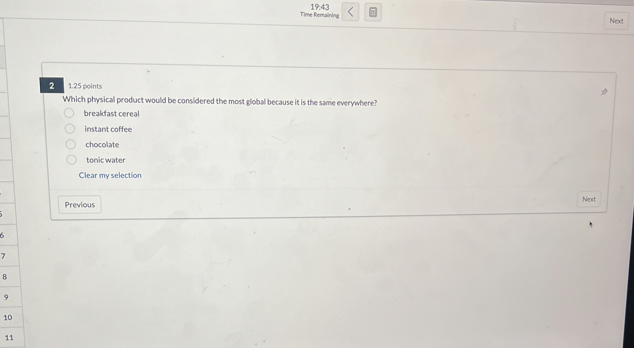  2 1.25 points Which physical product would be considered the most