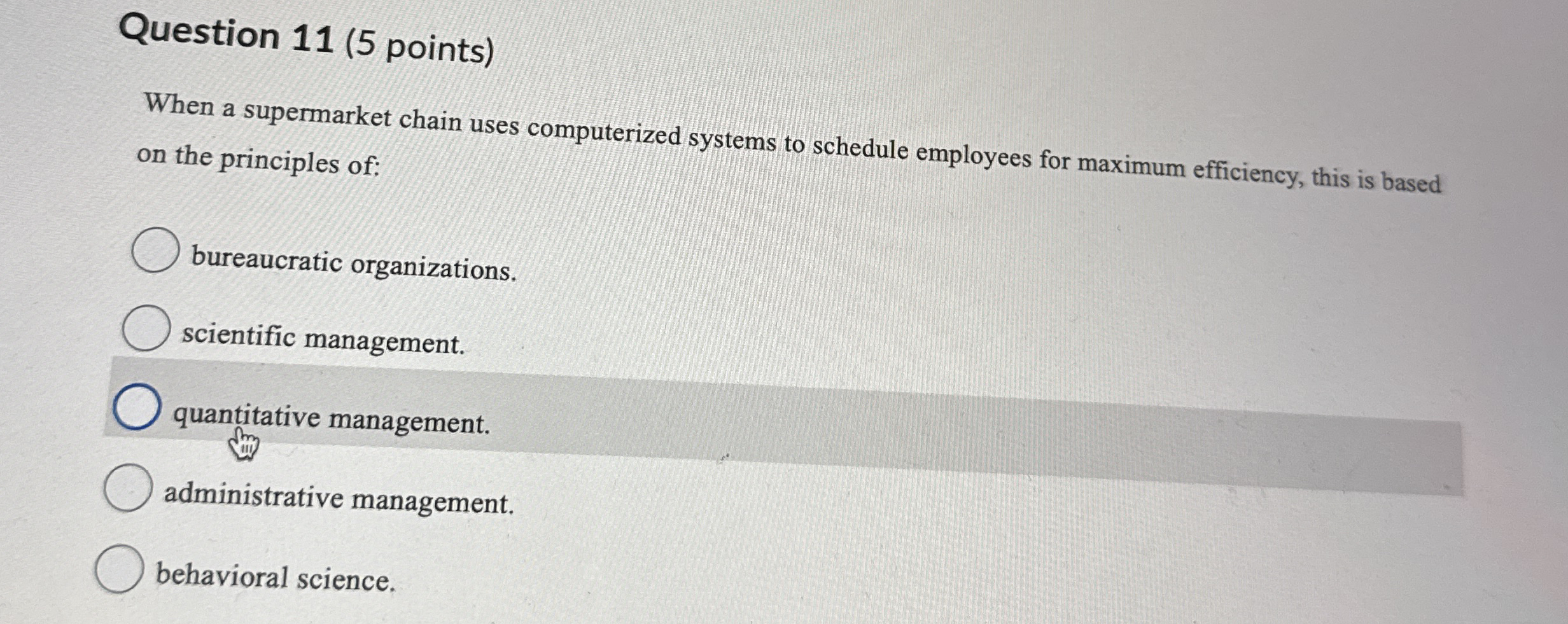  Question 11(5 points) When a supermarket chain uses computerized systems to