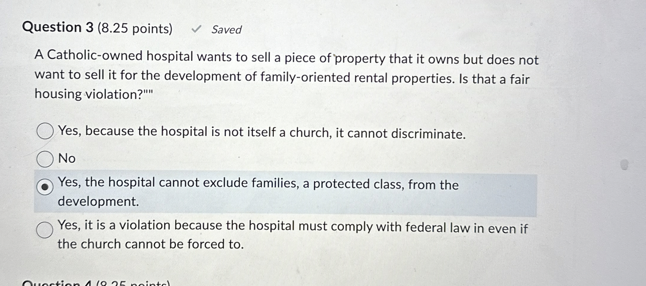  Question 3(8.25 points) A Catholic-owned hospital wants to sell a piece