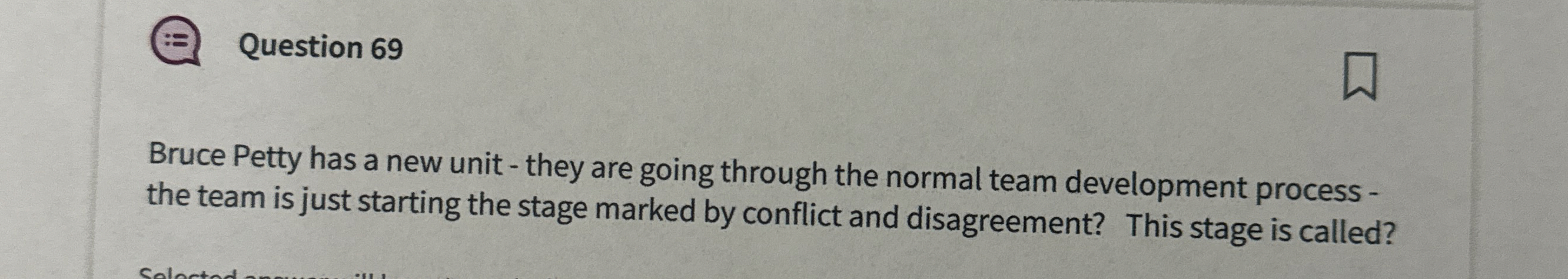  Question 69 Bruce Petty has a new unit - they are