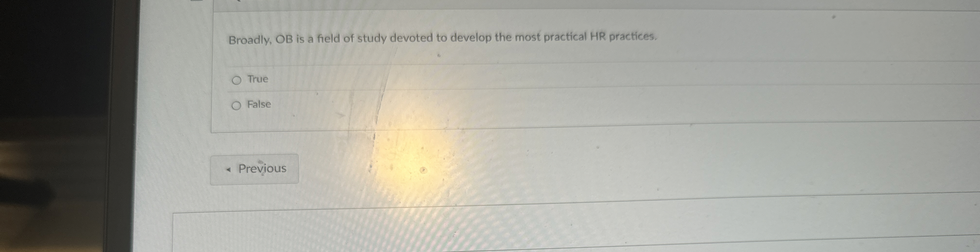  Broadly, OB is a field of study devoted to develop the