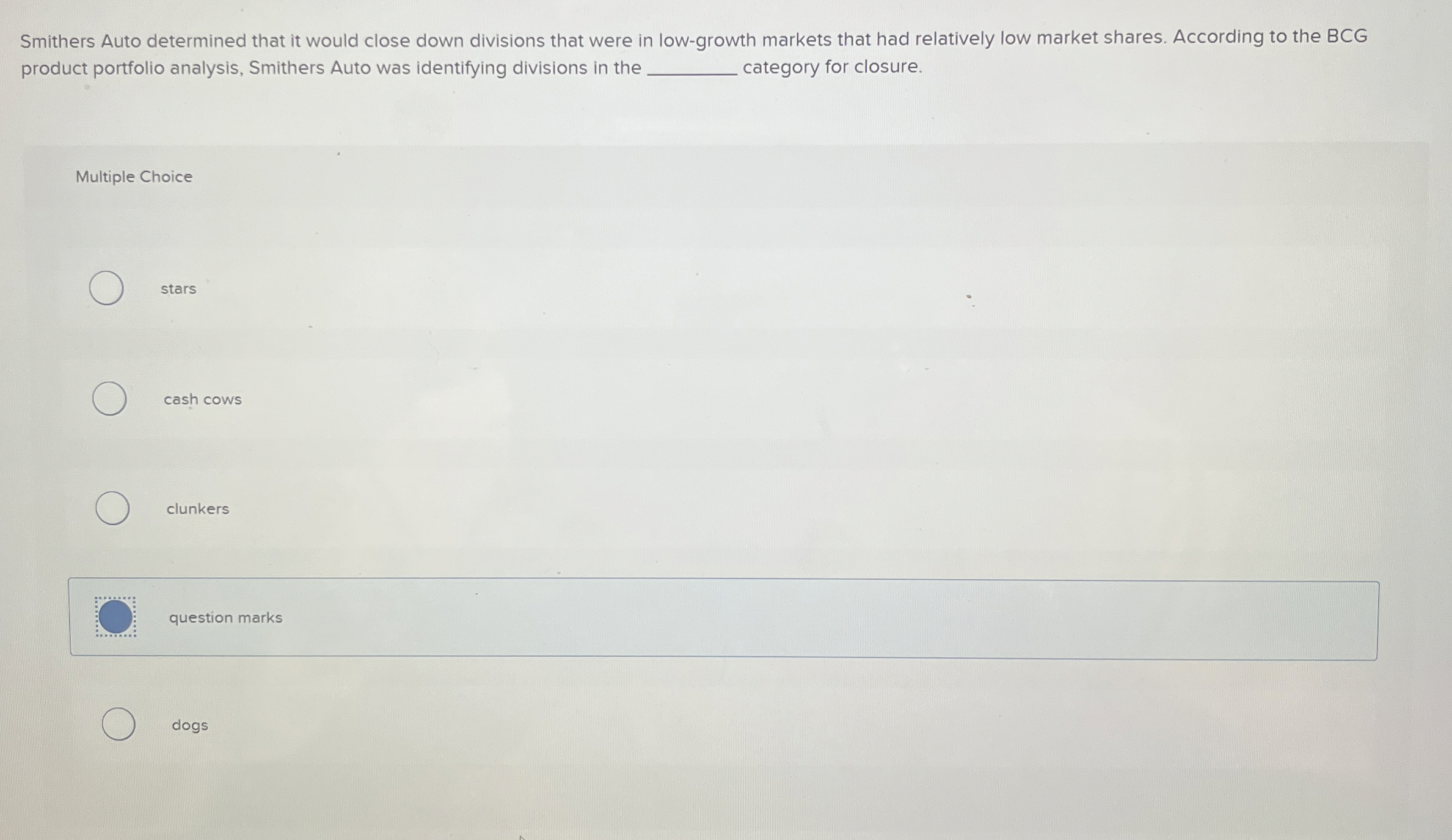  Smithers Auto determined that it would close down divisions that were