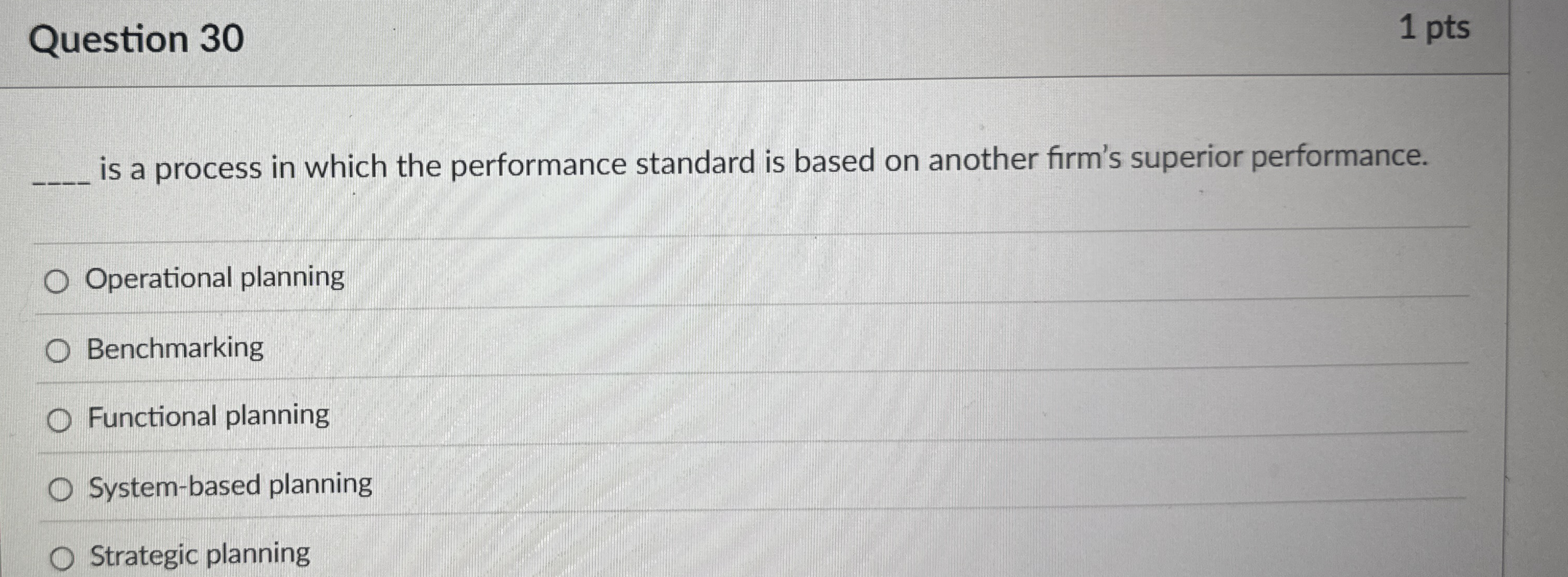  Question 30 is a process in which the performance standard is
